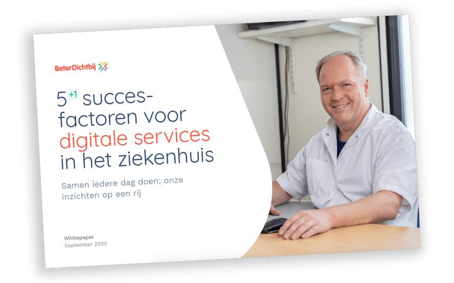 Whitepaper 5+1 succesfactoren voor digitale services in het ziekenhuis
